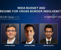 India Budget 2022: Regime for Cross Border Insolvency