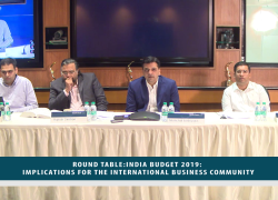 Round Table : India Budget 2019 : Implications for the International Business Community (July 09, 2019) Webinar